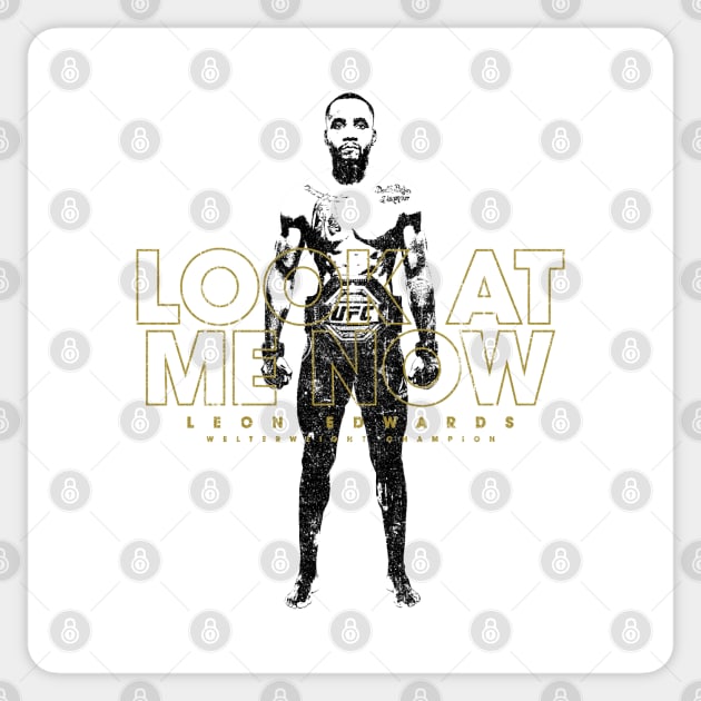 Look At Me Now - Leon Edwards (Variant) Sticker by huckblade